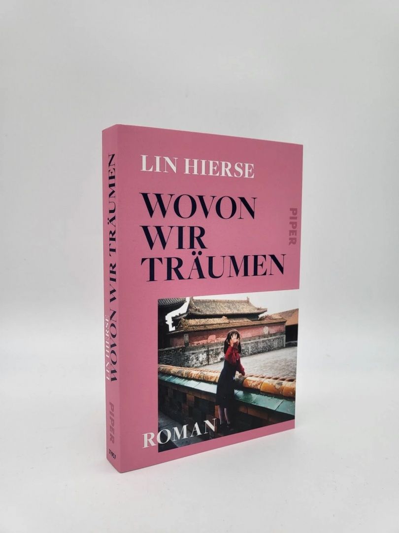 Lin Hierse: Wovon wir traumen