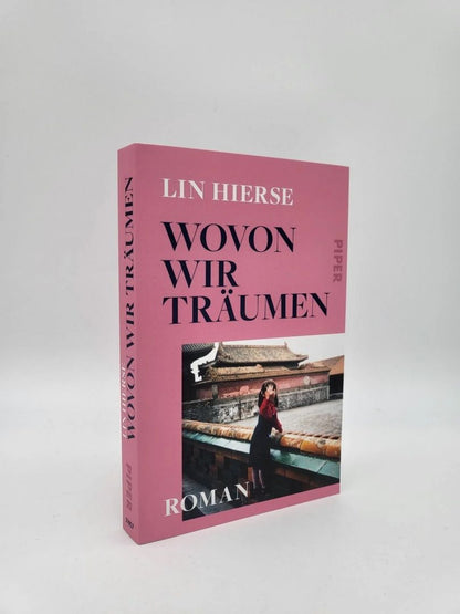 Lin Hierse: Wovon wir traumen