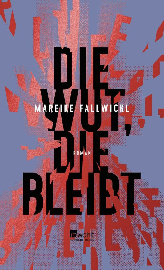 Mareike Fallwickl: Die Wut, die bleibt