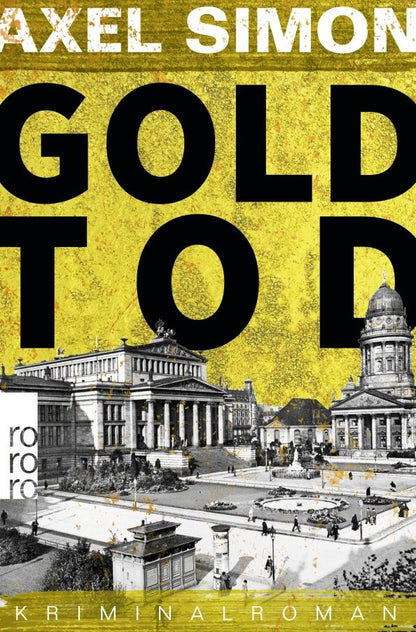 Axel Simon: Goldtod