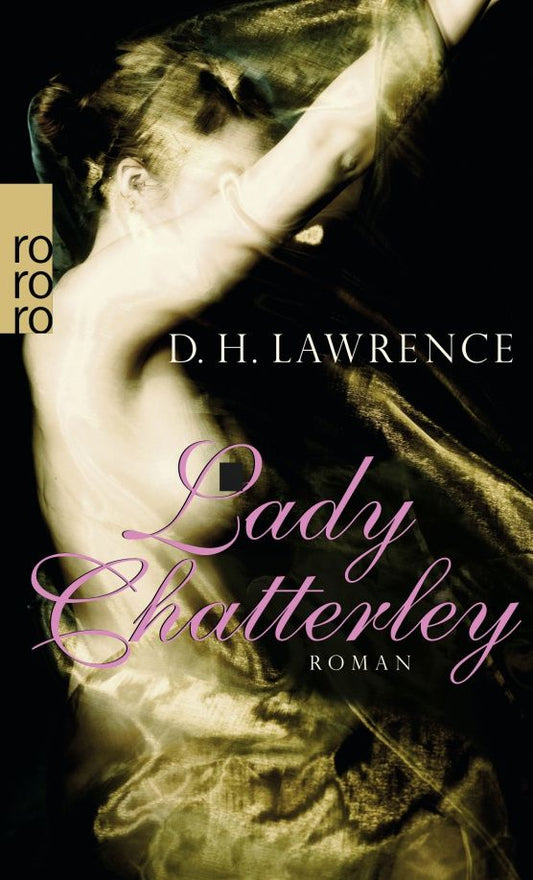 David Lawrence: Lady Chatterley