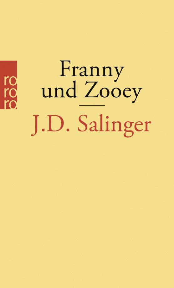 Jerome Salinger: Franny und Zooey