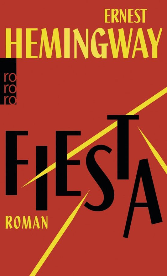 Ernest Hemingway: Fiesta
