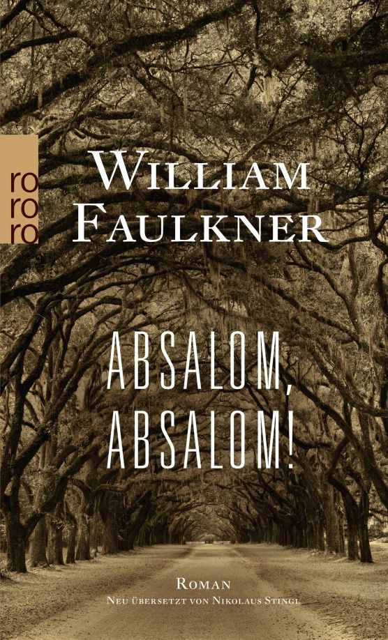 Фолкнер Уильям: Absalom, Absalom!