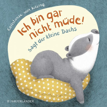 Kitzing von: Ich bin gar nicht mude!, sagt der kleine Dachs