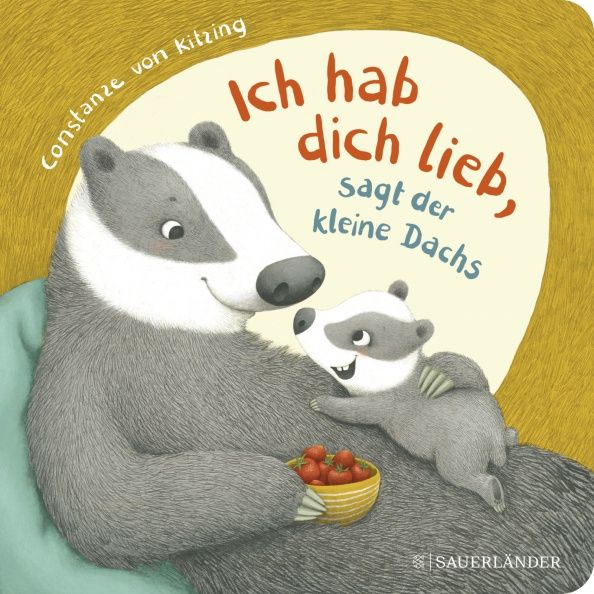 Kitzing von: "Ich hab dich lieb", sagt der kleine Dachs