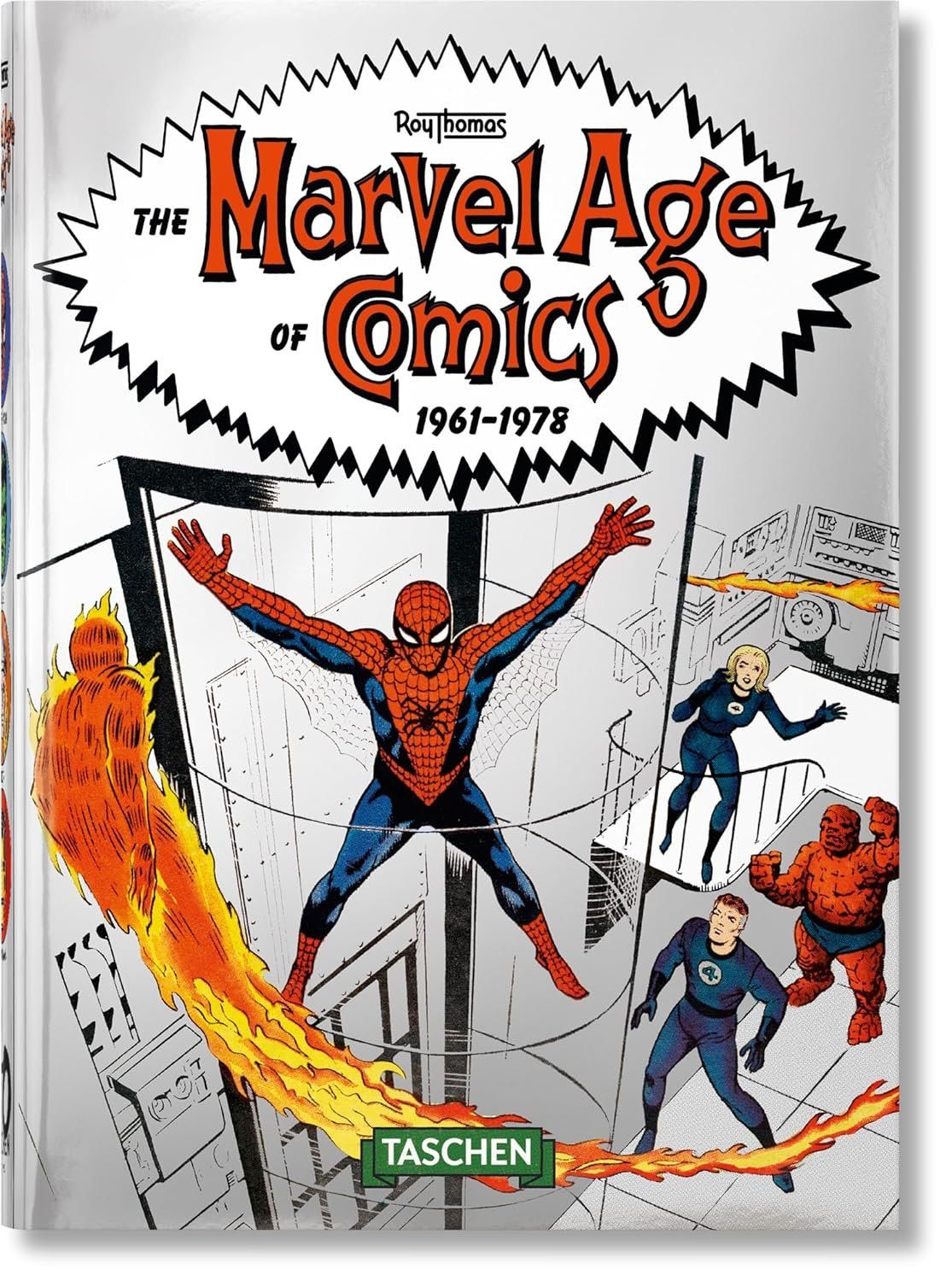 Томас Р.: The Marvel Age of Comics 1961-1978