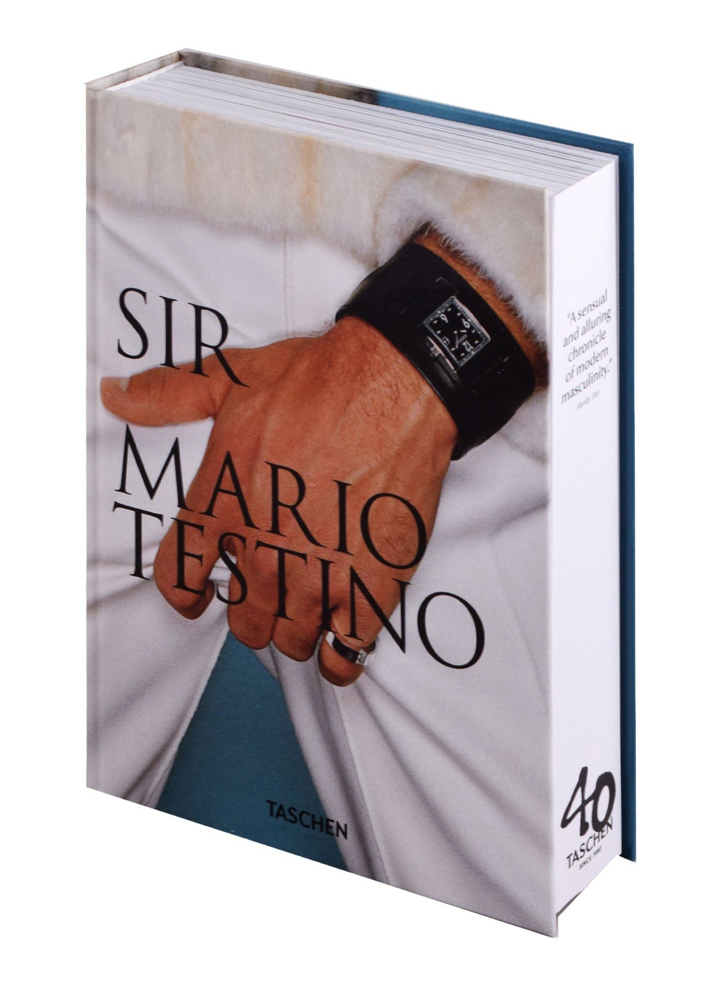 Pierre Borhan: Sir. Mario Testino. 40th Anniversary Edition