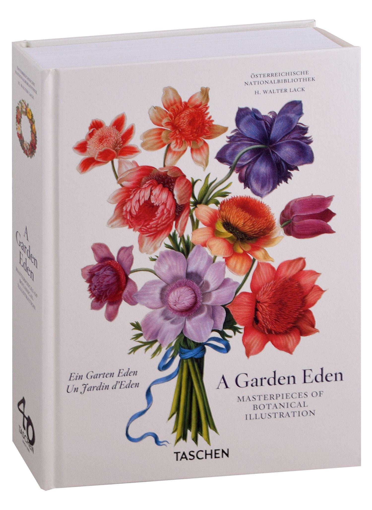H. Lack: A Garden Eden. Masterpieces of Botanical Illustration