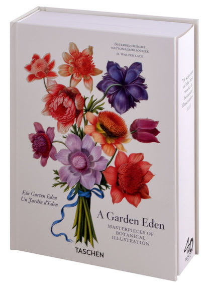 H. Lack: A Garden Eden. Masterpieces of Botanical Illustration