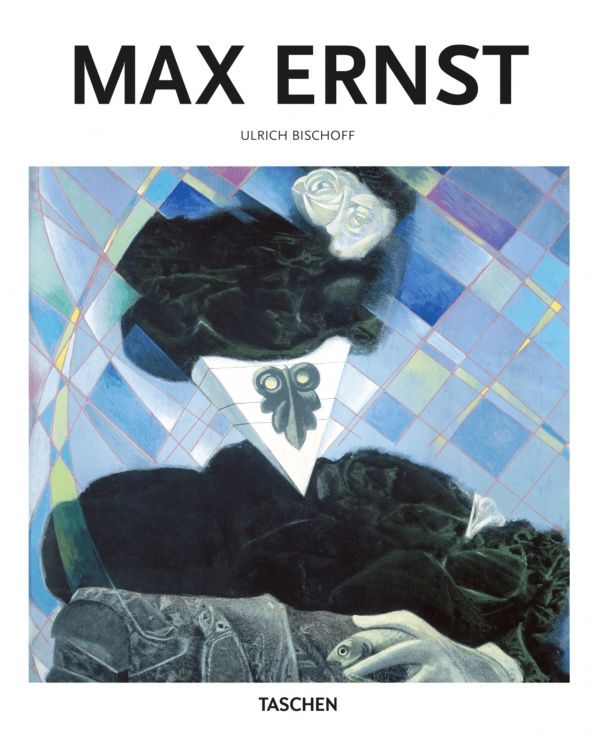 Ulrich Bischoff: Max Ernst