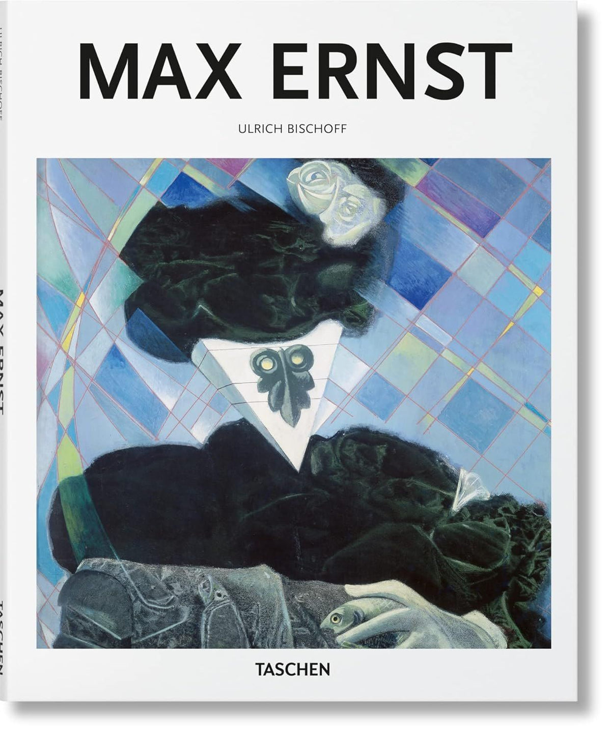 Ульрих Бишофф: Max Ernst