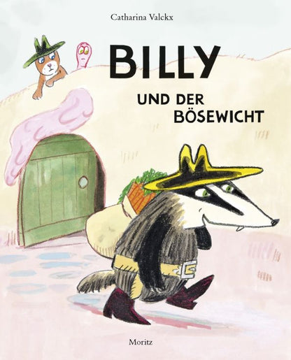 Catharina Valckx: Billy und der Bösewicht