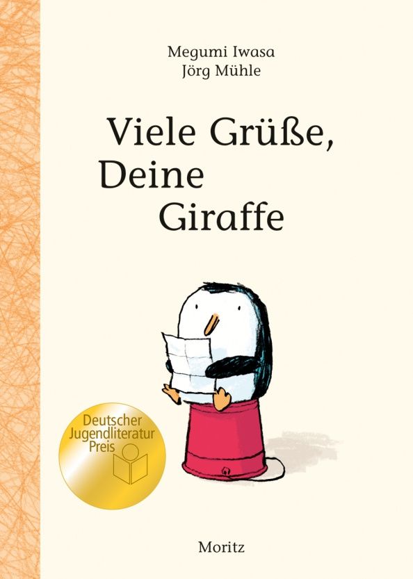 Megumi Iwasa: Viele Grüße, Deine Giraffe!