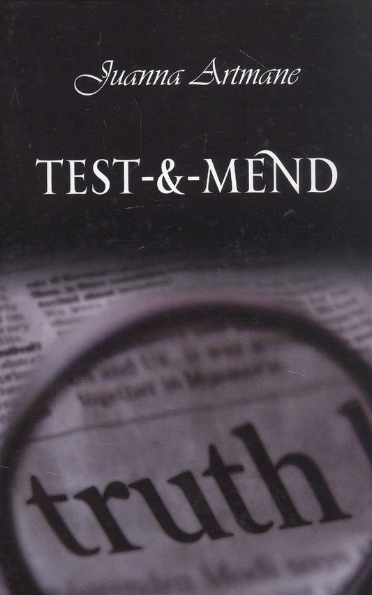 Juanna Artmane: Test-&-mend