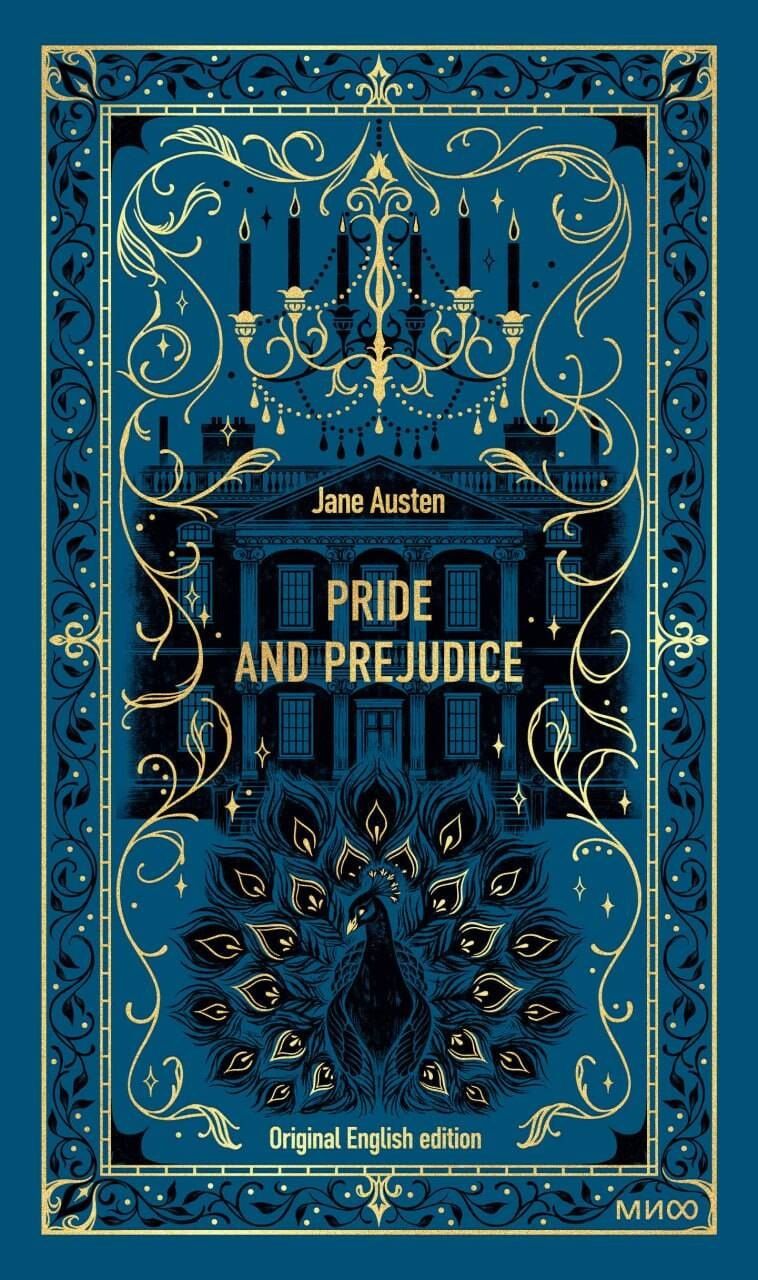 Джейн Остен: Pride and Prejudice. Вечные истории в оригинале