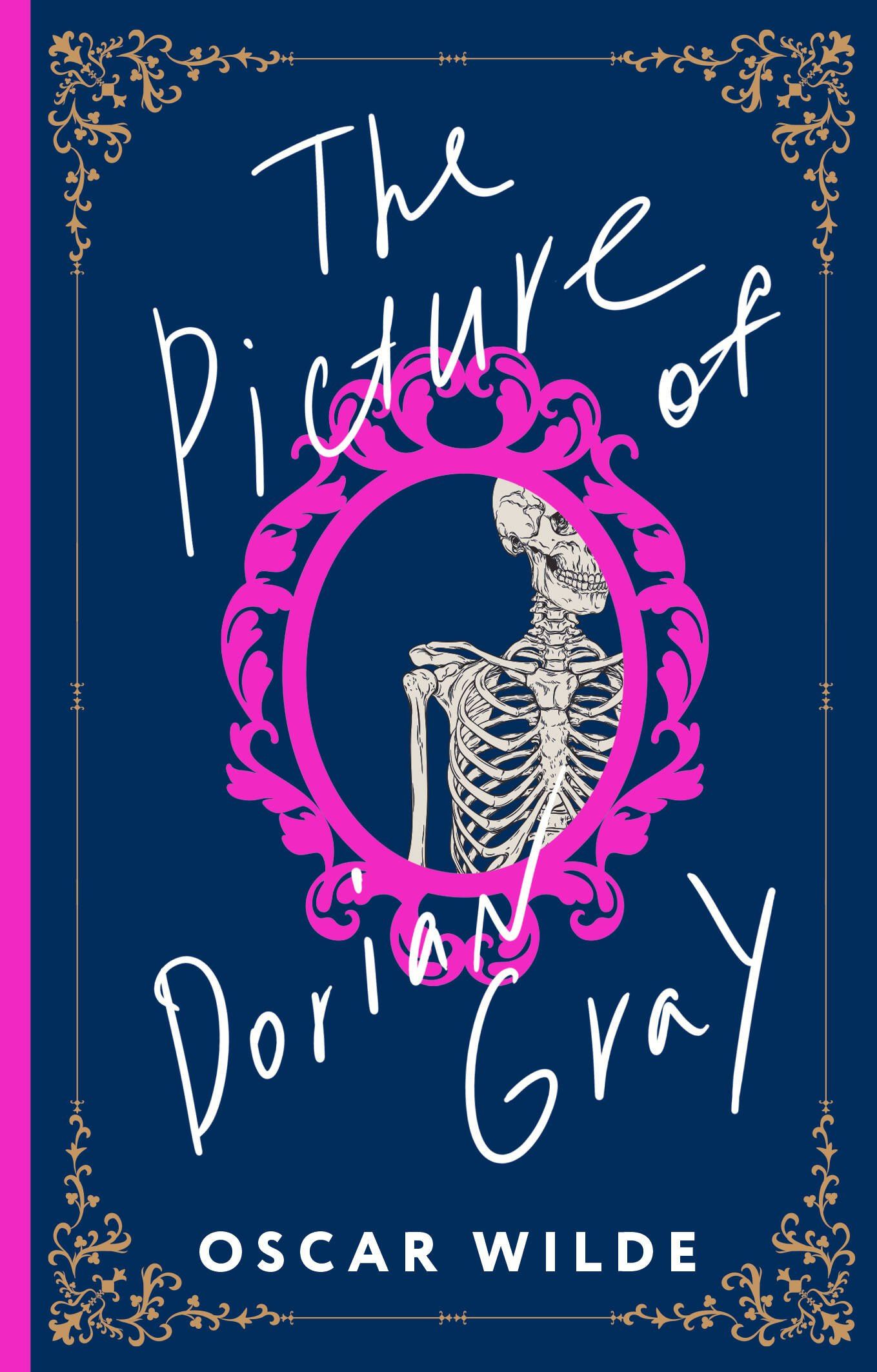 Oscar Wilde: The Picture of Dorian Gray