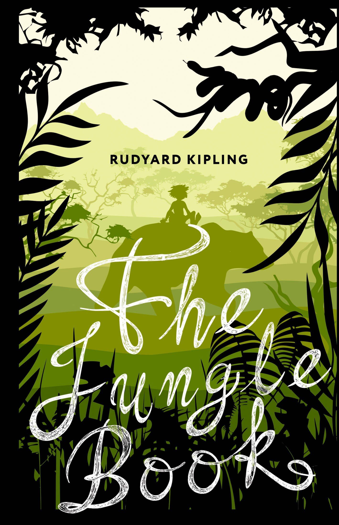 Rudyard Kipling: The Jungle Book