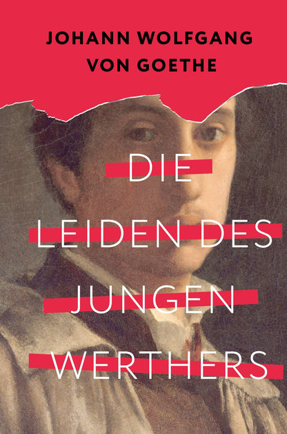 Гете Вольфганг: Die Leiden des jungen Werthers