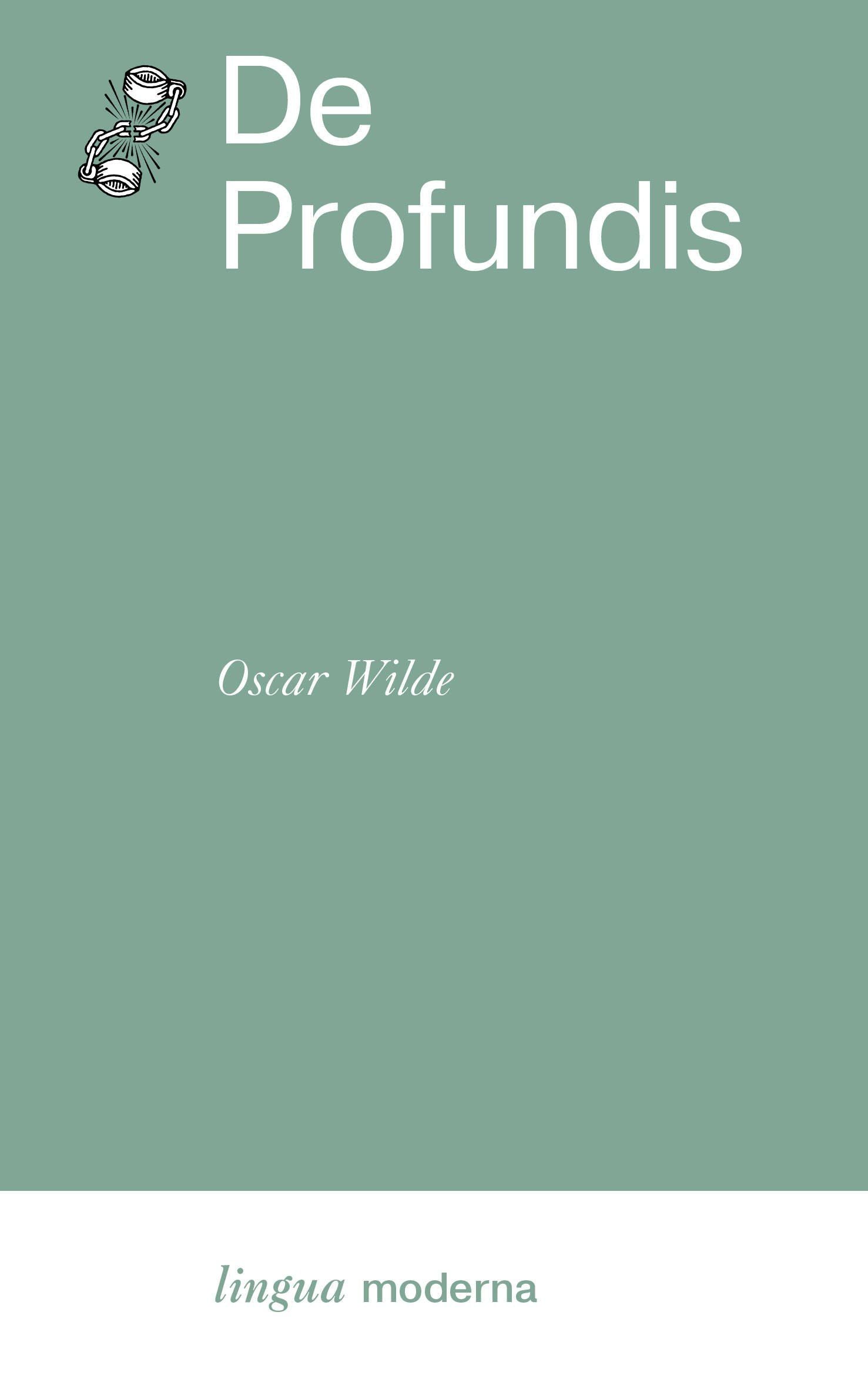 Oscar Wilde: De Profundis