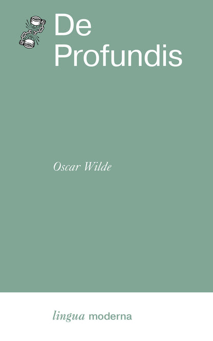 Oscar Wilde: De Profundis