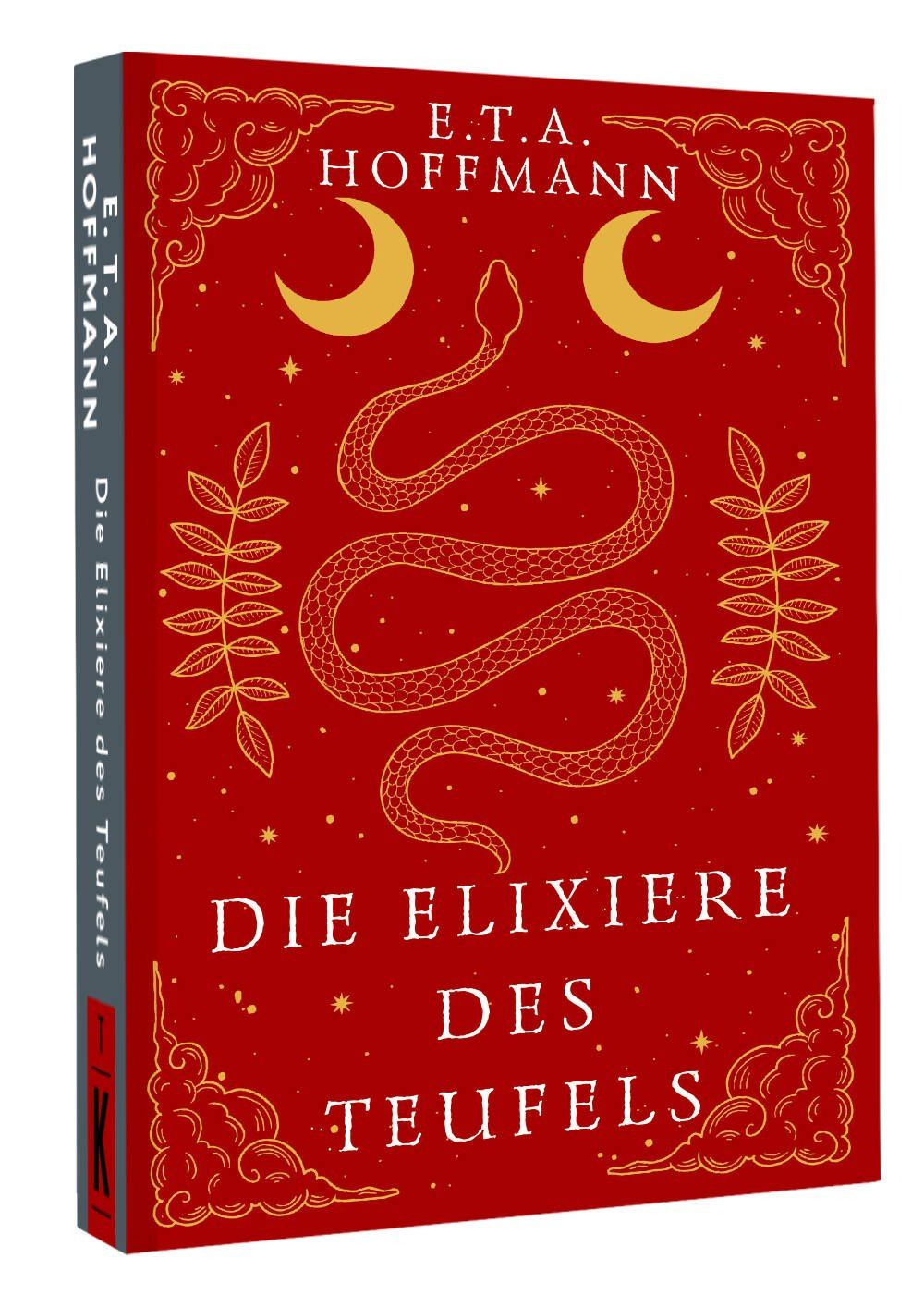 E.T.A. Hoffmann: Die Elixiere des Teufels