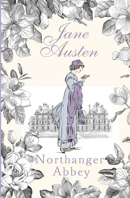 Джейн Остен: Northanger Abbey