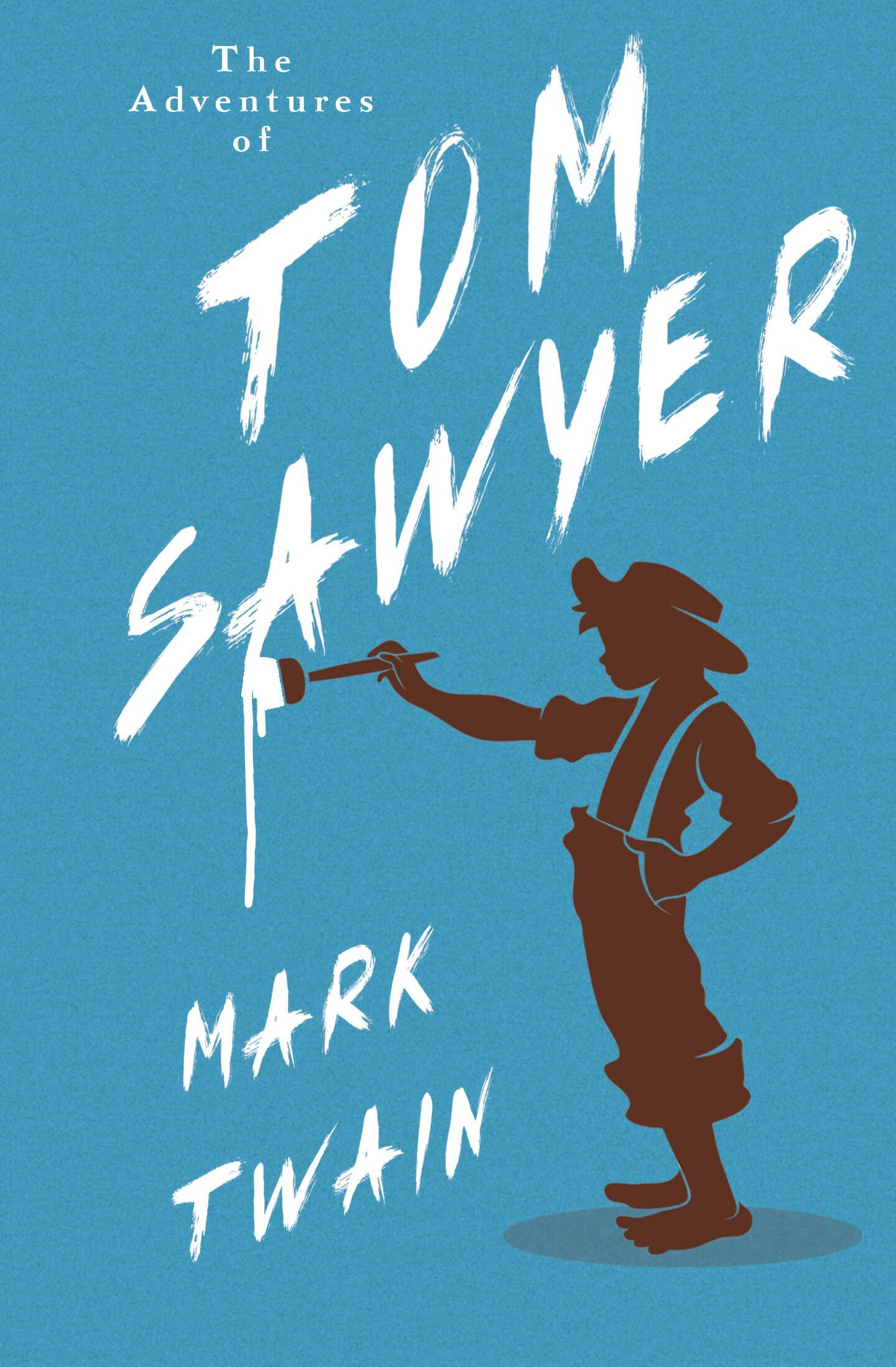 Mark Twain: The Adventures of Tom Sawyer