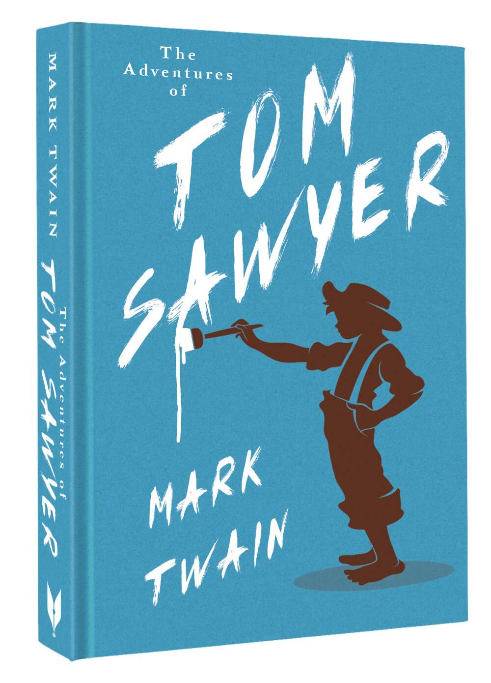 Mark Twain: The Adventures of Tom Sawyer