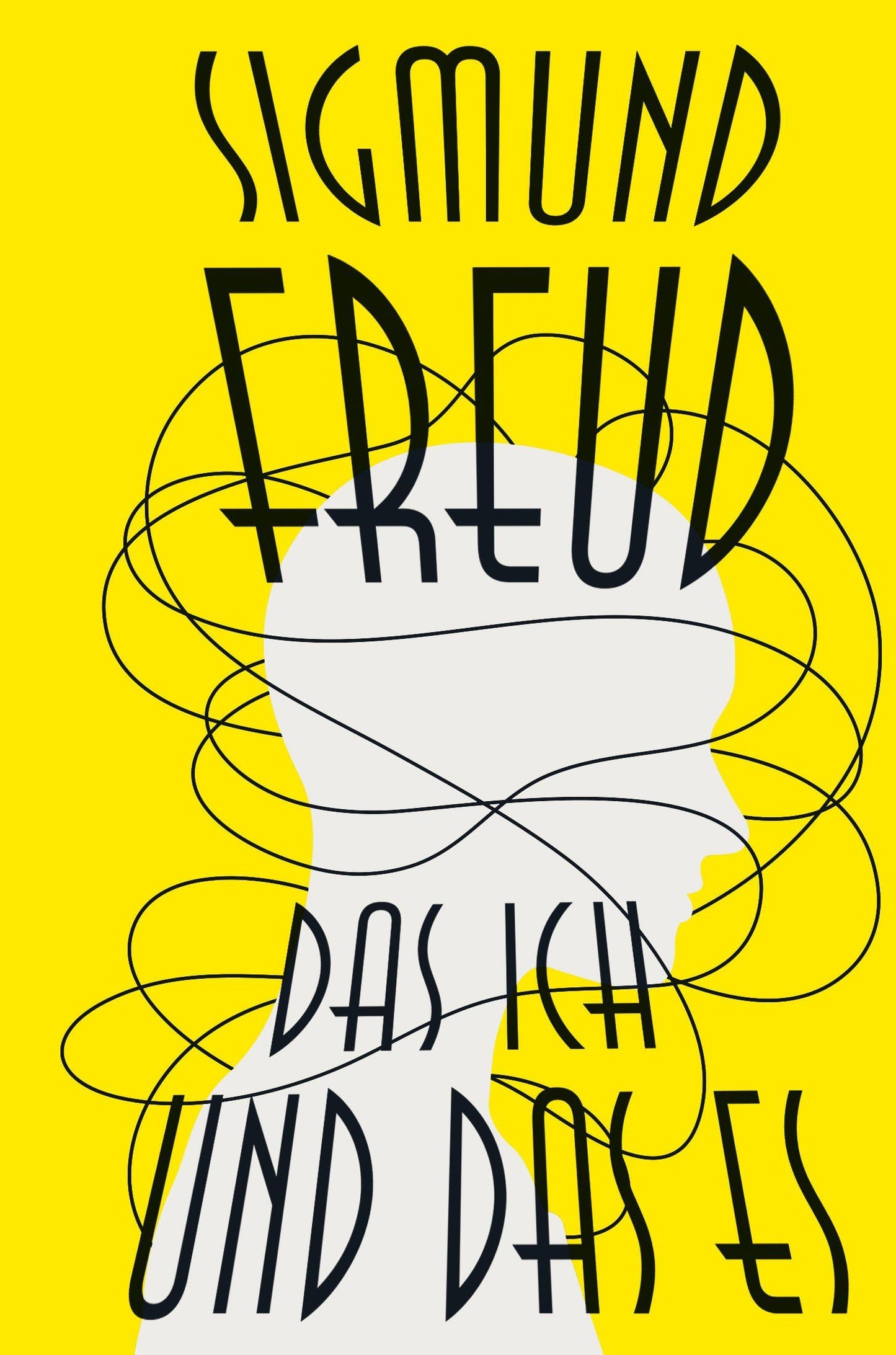 Зигмунд Фрейд: Das Ich und das Es