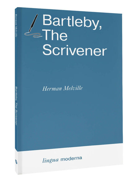 Герман Мелвилл: Bartleby, The Scrivener