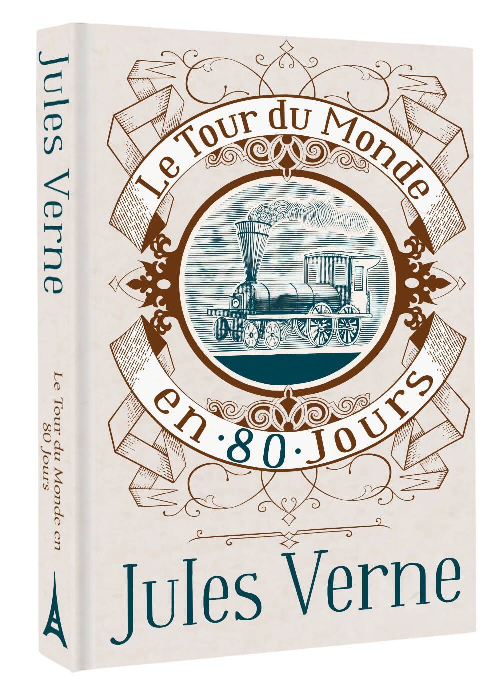 Жюль Верн: Le Tour du Monde en 80 Jours