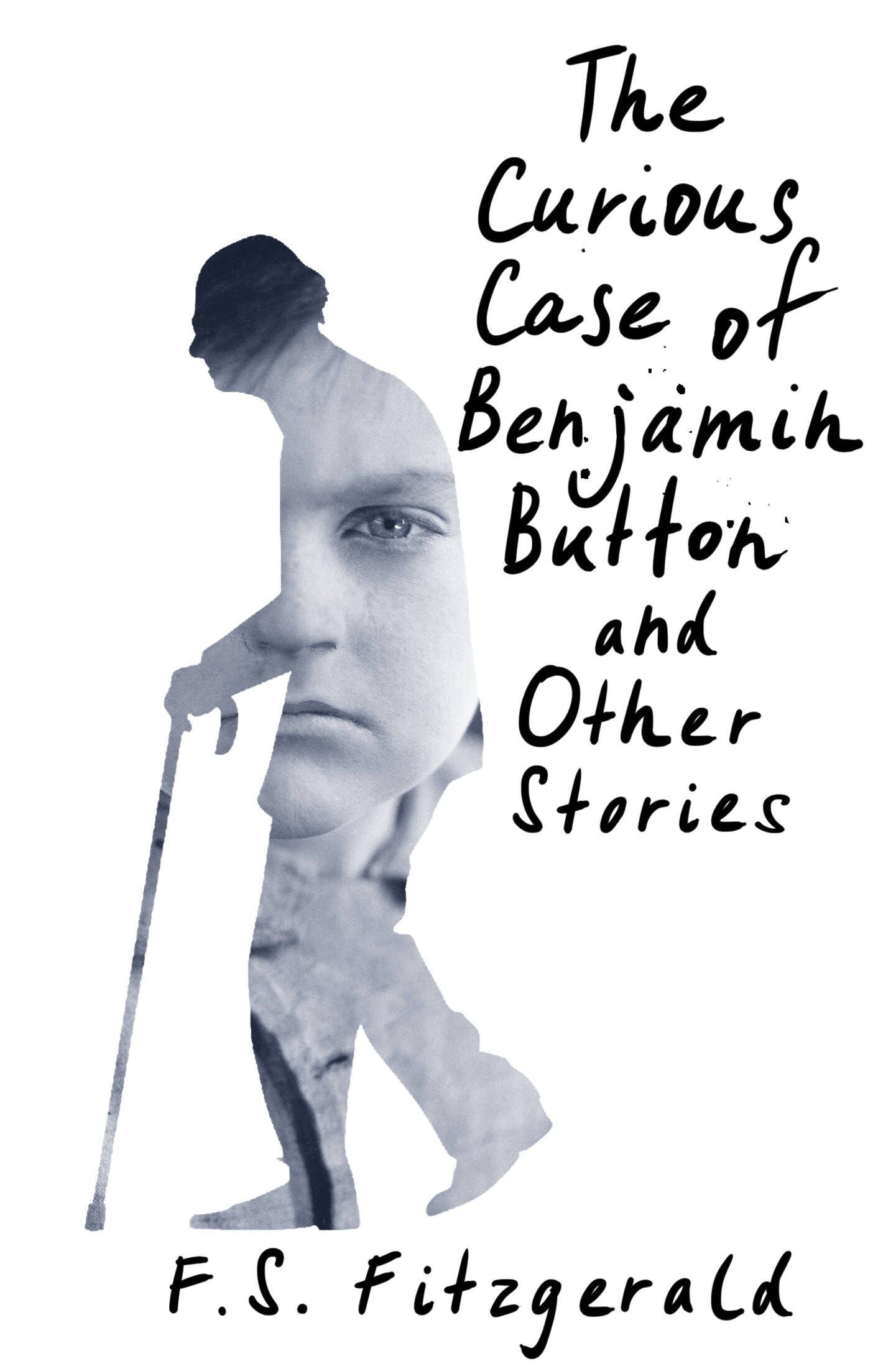 Френсис Фицджеральд: The Curious Case of Benjamin Button and Other Stories