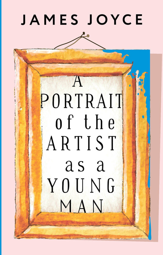 James Joyce: A Portrait of the Artist as a Young Man