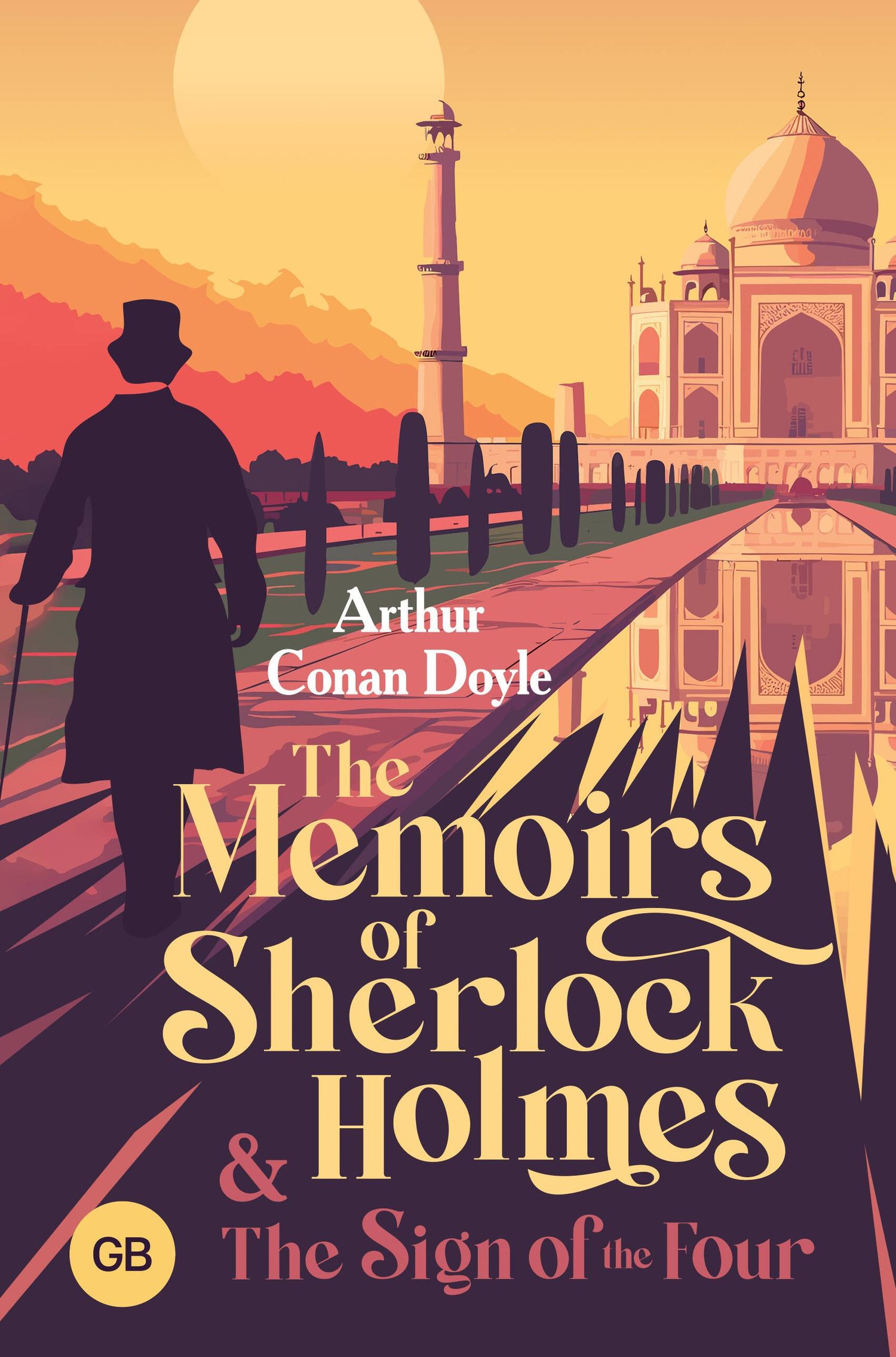 Артур Дойл: The Memoirs of Sherlock Holmes & The Sign of the Four