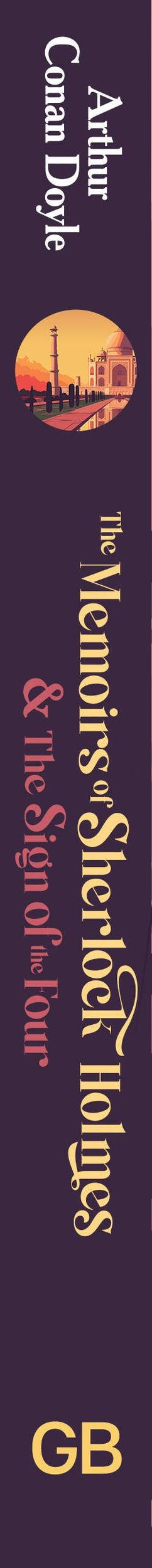 Артур Дойл: The Memoirs of Sherlock Holmes & The Sign of the Four