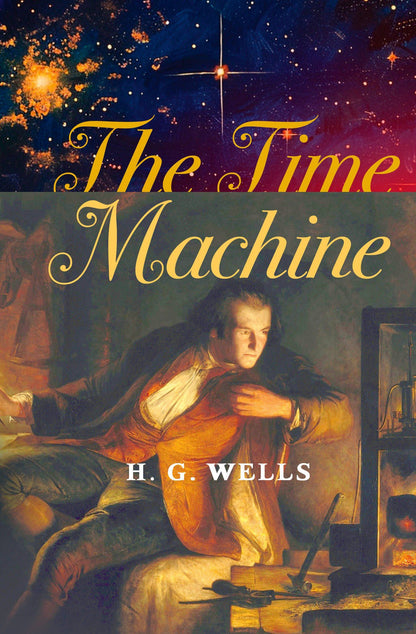 Герберт Уэллс: The Time Machine