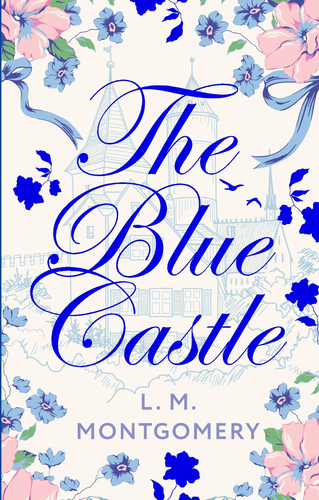 Люси Монтгомери: The Blue Castle