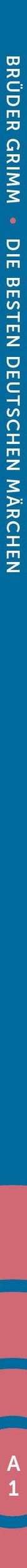 Якоб Гримм: Die besten deutschen Märchen. A1