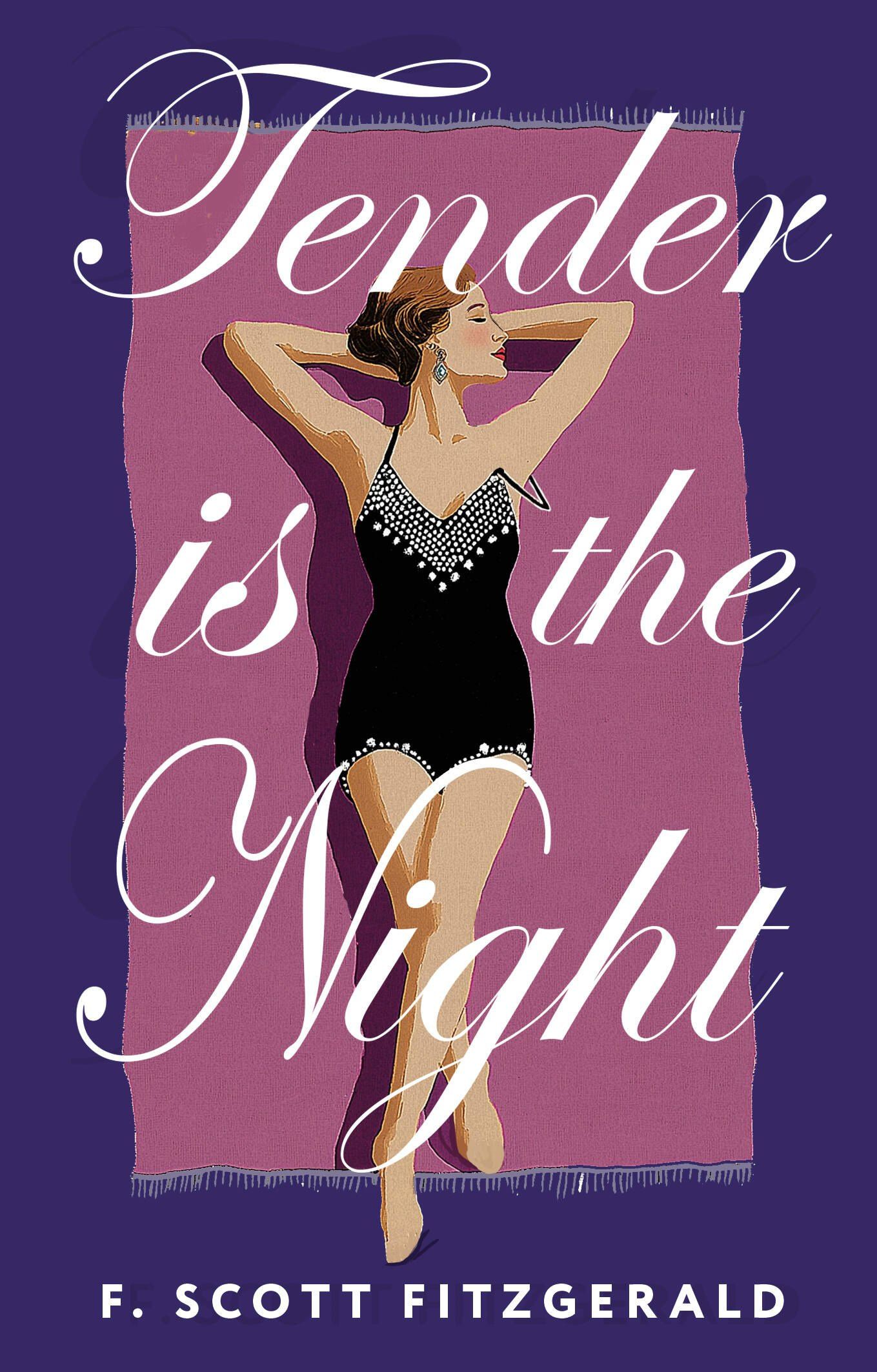 Френсис Фицджеральд: Tender is the Night = Ночь нежна