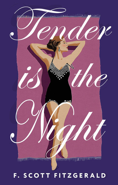 Френсис Фицджеральд: Tender is the Night = Ночь нежна