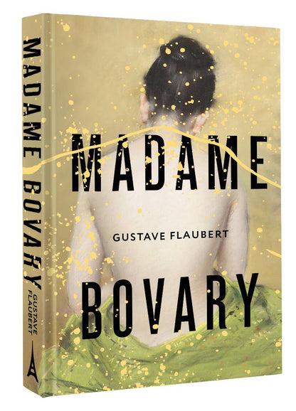 Гюстав Флобер: Madame Bovary