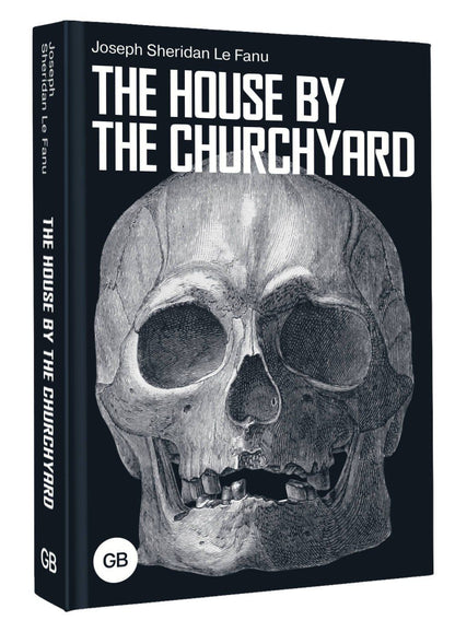 Джозеф Фаню: The House by the Churchyard