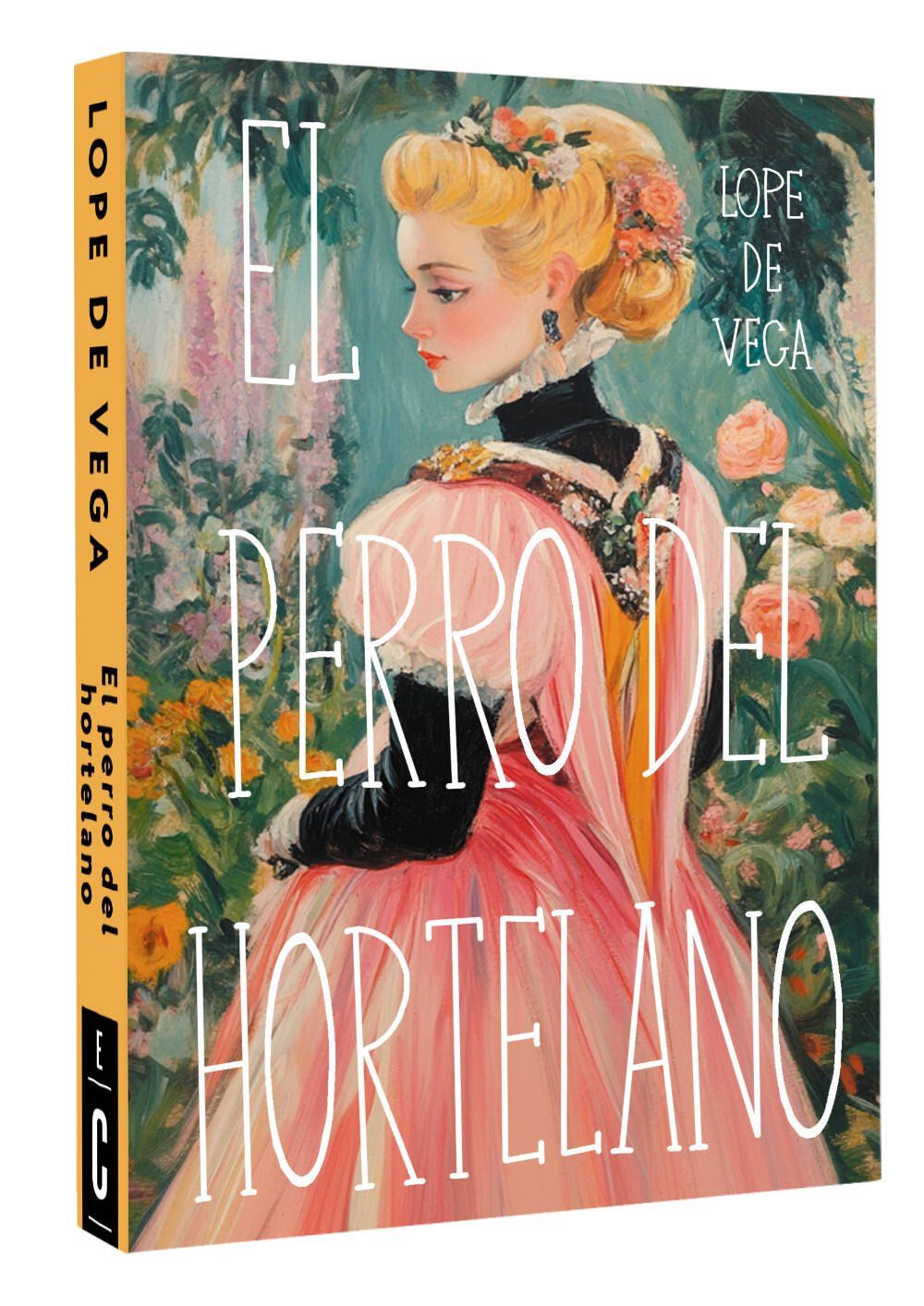 Лопе Вега: El perro del hortelano