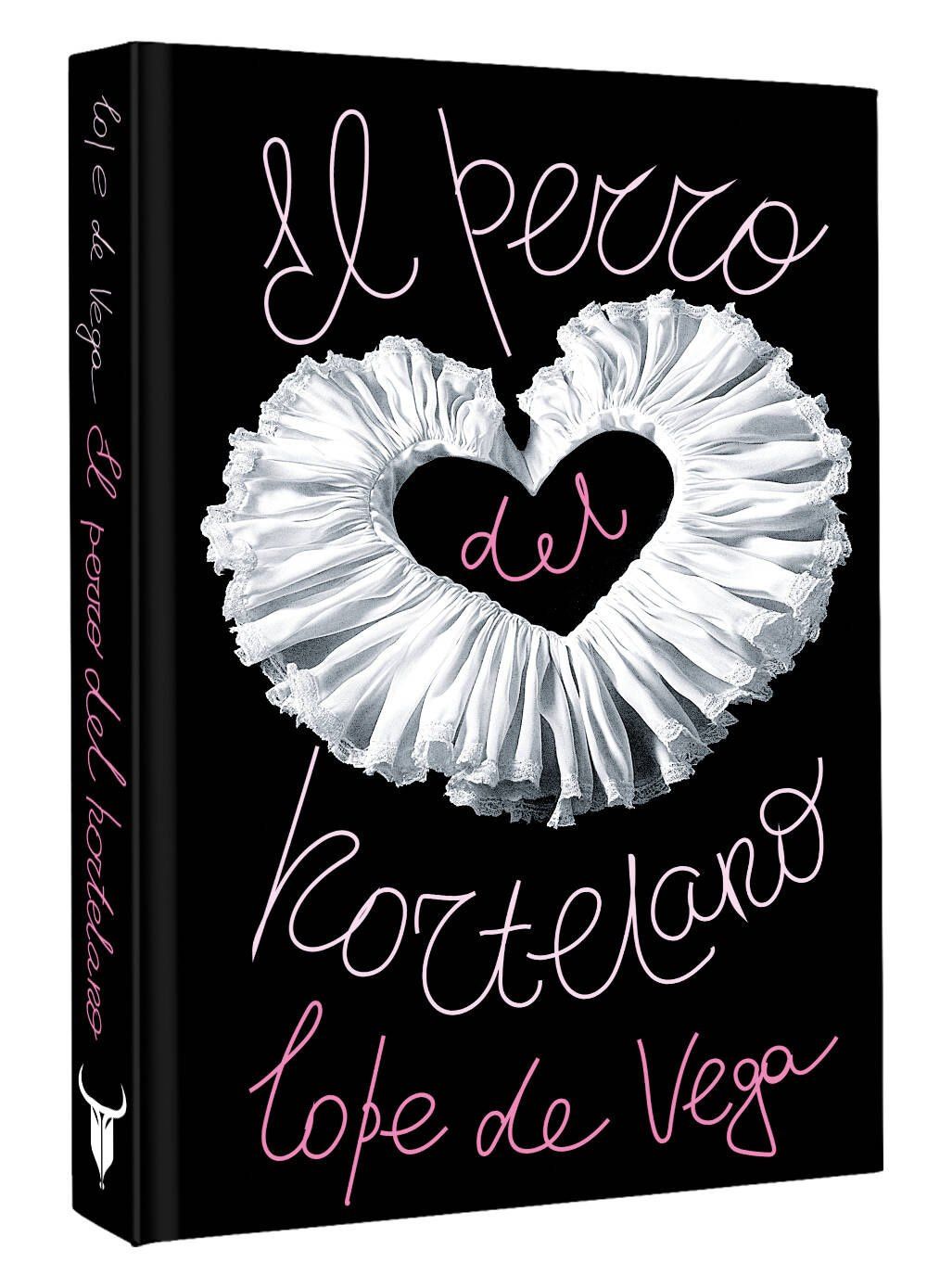 Лопе Вега: El perro del hortelano
