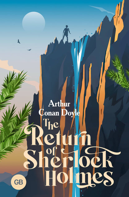 Артур Дойл: The Return of Sherlock Holmes