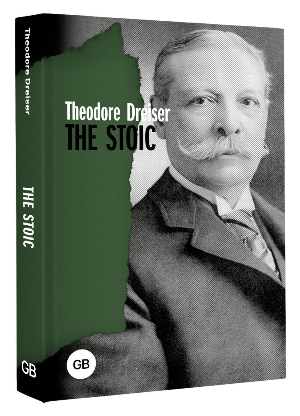 Теодор Драйзер: The Stoic
