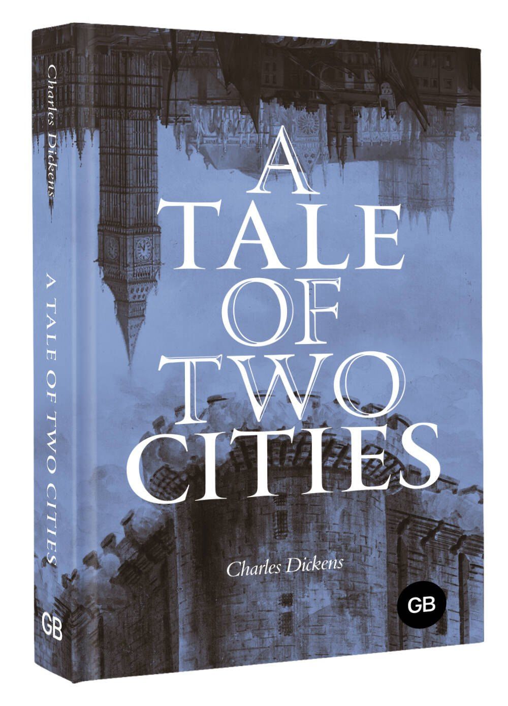 Чарльз Диккенс: A Tale of Two Cities = Повесть о двух городах