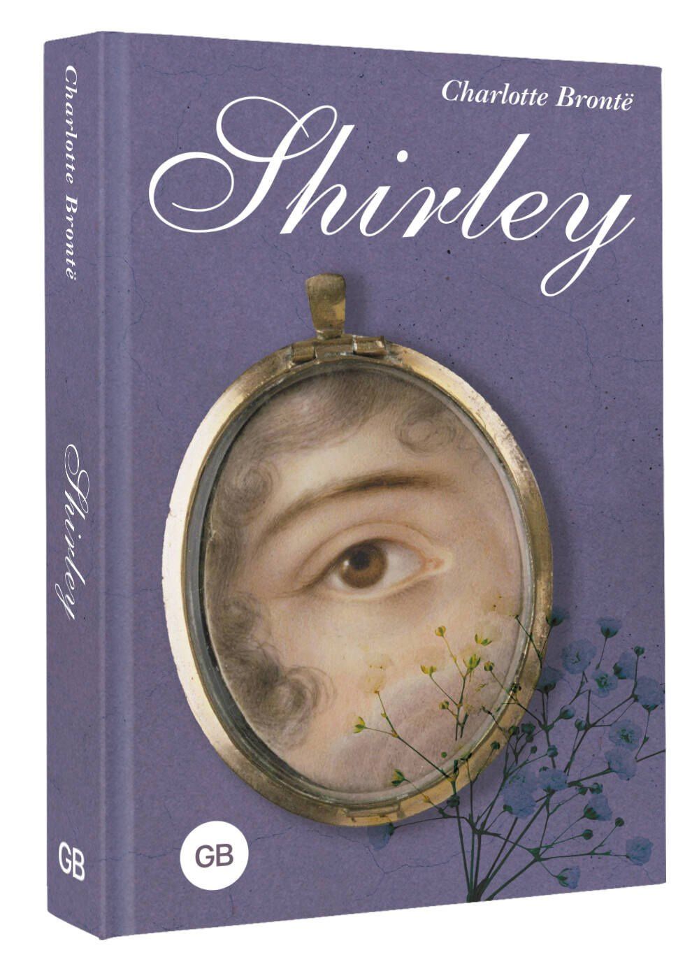 Шарлотта Бронте: Shirley = Шерли