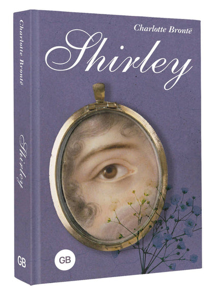 Шарлотта Бронте: Shirley = Шерли